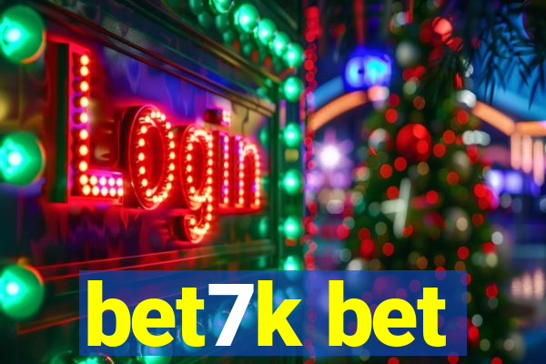 bet7k bet